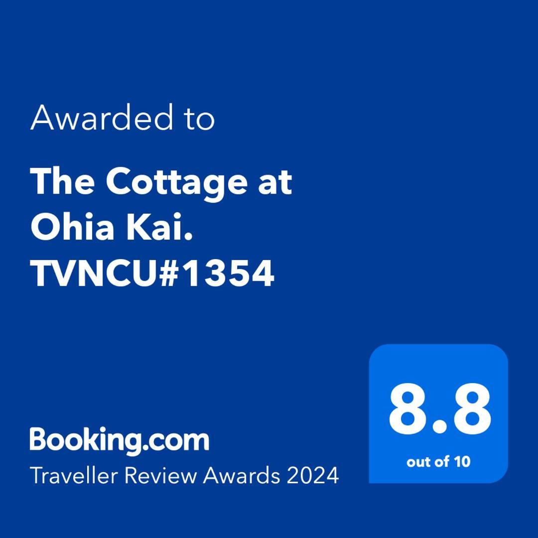 The Cottage At Ohia Kai. Tvncu#1354 คาปา ภายนอก รูปภาพ